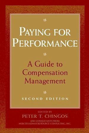 Paying for Performance (eBook, PDF) Paying for Performance (eBook, PDF)
