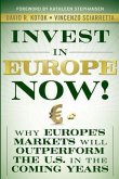 Invest in Europe Now! (eBook, ePUB)