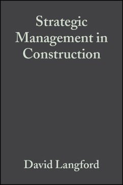 Strategic Management in Construction (eBook, PDF) - Langford, David; Male, Steven