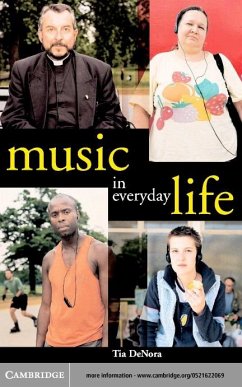 Music in Everyday Life (eBook, PDF) - Denora, Tia