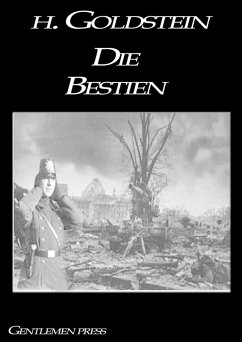 Die Bestien (eBook, ePUB) - Goldstein, H.