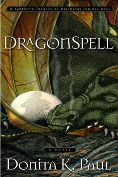 DragonSpell (eBook, ePUB) - Paul, Donita K.