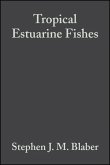 Tropical Estuarine Fishes (eBook, PDF)