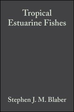 Cover Tropical Estuarine Fishes (eBook, PDF)