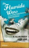 The Fluoride Wars (eBook, PDF)