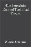 41st Porcelain Enamel Technical Forum, Volume 1, Issues 3/4 (eBook, PDF)