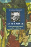 Cambridge Companion to Karl Rahner (eBook, PDF)