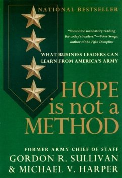 Hope Is Not a Method (eBook, ePUB) - Sullivan, Gordon R.