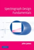 Spectrograph Design Fundamentals (eBook, PDF)