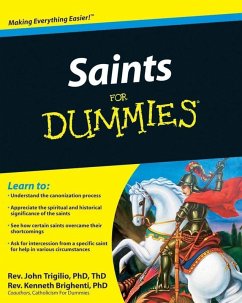Saints For Dummies (eBook, ePUB) - Trigilio, John; Brighenti, Kenneth