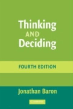 Thinking and Deciding (eBook, PDF) - Baron, Jonathan