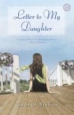 Letter to My Daughter (eBook, ePUB) Letter to My Daughter (eBook, ePUB)