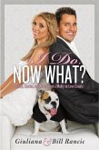 I Do, Now What? (eBook, ePUB)