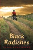 Black Radishes (eBook, ePUB)