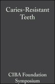 Caries-Resistant Teeth (eBook, PDF)