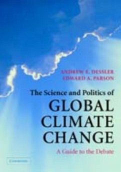 Science and Politics of Global Climate Change (eBook, PDF) - Dessler, Andrew E.