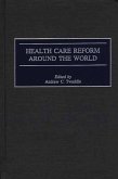 Health Care Reform Around the World (eBook, PDF)