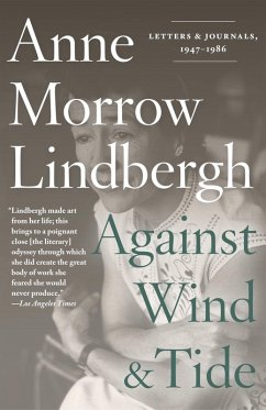 Against Wind and Tide (eBook, ePUB) - Lindbergh, Anne Morrow