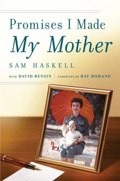 Promises I Made My Mother (eBook, ePUB) - Haskell, Sam; Rensin, David