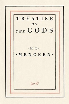 Treatise on the Gods (eBook, ePUB) - Mencken, H. L.