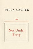 Not Under Forty (eBook, ePUB)
