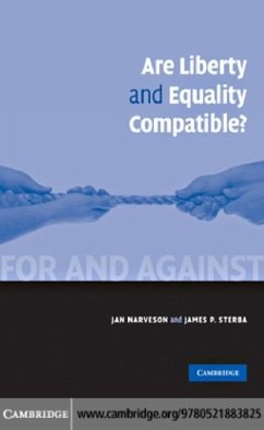 Are Liberty and Equality Compatible? (eBook, PDF) - Narveson, Jan