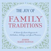 The Joy of Family Traditions (eBook, ePUB)