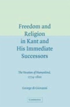 Freedom and Religion in Kant and his Immediate Successors (eBook, PDF) Cover Freedom and Religion in Kant and his Immediate Successors (eBook, PDF)