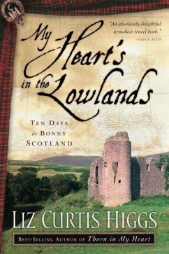 My Heart's in the Lowlands (eBook, ePUB) - Higgs, Liz Curtis