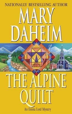 The Alpine Quilt (eBook, ePUB) - Daheim, Mary