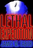 Lethal Expedition (Short Story) (eBook, ePUB)