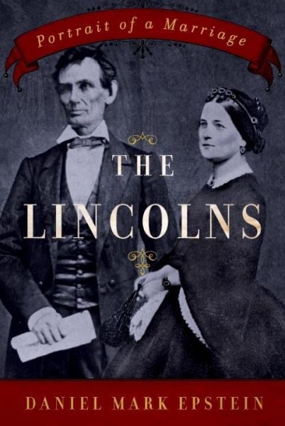 The Lincolns (eBook, ePUB) The Lincolns (eBook, ePUB)