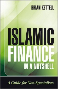 Islamic Finance in a Nutshell (eBook, PDF) - Kettell, Brian