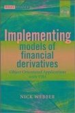 Implementing Models of Financial Derivatives (eBook, PDF)