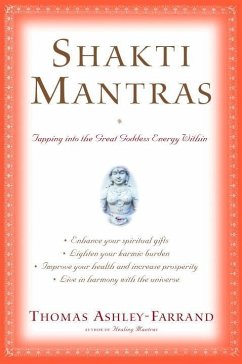 Shakti Mantras (eBook, ePUB) - Ashley-Farrand, Thomas