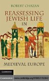 Reassessing Jewish Life in Medieval Europe (eBook, PDF)