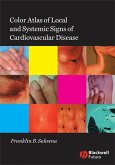 Color Atlas of Local and Systemic Manifestations of Cardiovascular Disease (eBook, PDF)