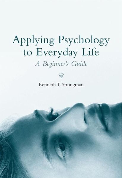 Applying Psychology to Everyday Life (eBook, PDF)