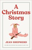 A Christmas Story (eBook, ePUB) A Christmas Story (eBook, ePUB)