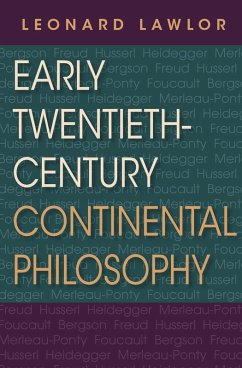 Cover Early Twentieth-Century Continental Philosophy (eBook, ePUB)