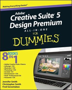 Adobe Creative Suite 5 Design Premium All-in-One For Dummies (eBook, ePUB) - Smith, Jennifer; Smith, Christopher; Gerantabee, Fred