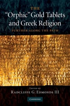 'Orphic' Gold Tablets and Greek Religion (eBook, PDF)