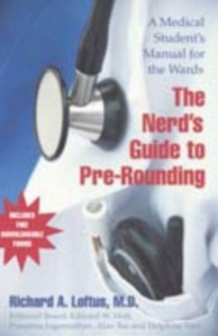 Nerd's Guide to Pre-Rounding (eBook, PDF) - Loftus, Richard A.