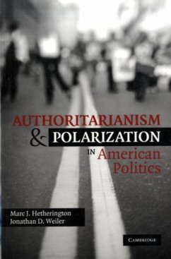 Authoritarianism and Polarization in American Politics (eBook, PDF) - Hetherington, Marc J.