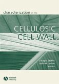 Characterization of the Cellulosic Cell Wall (eBook, PDF)