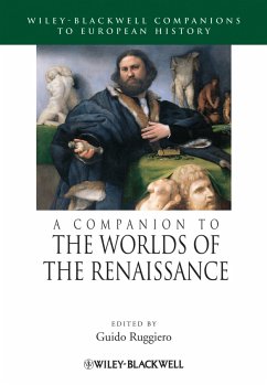 A Companion to the Worlds of the Renaissance (eBook, PDF)