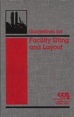 Guidelines for Facility Siting and Layout (eBook, PDF) - Ccps (Center For Chemical Process Safety)