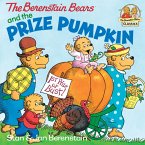The Berenstain Bears and the Prize Pumpkin (eBook, ePUB)
