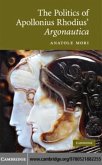 Politics of Apollonius Rhodius' Argonautica (eBook, PDF) Politics of Apollonius Rhodius' Argonautica (eBook, PDF)