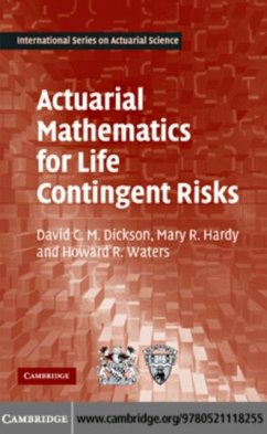 Actuarial Mathematics for Life Contingent Risks (eBook, PDF) - Dickson, David C. M.